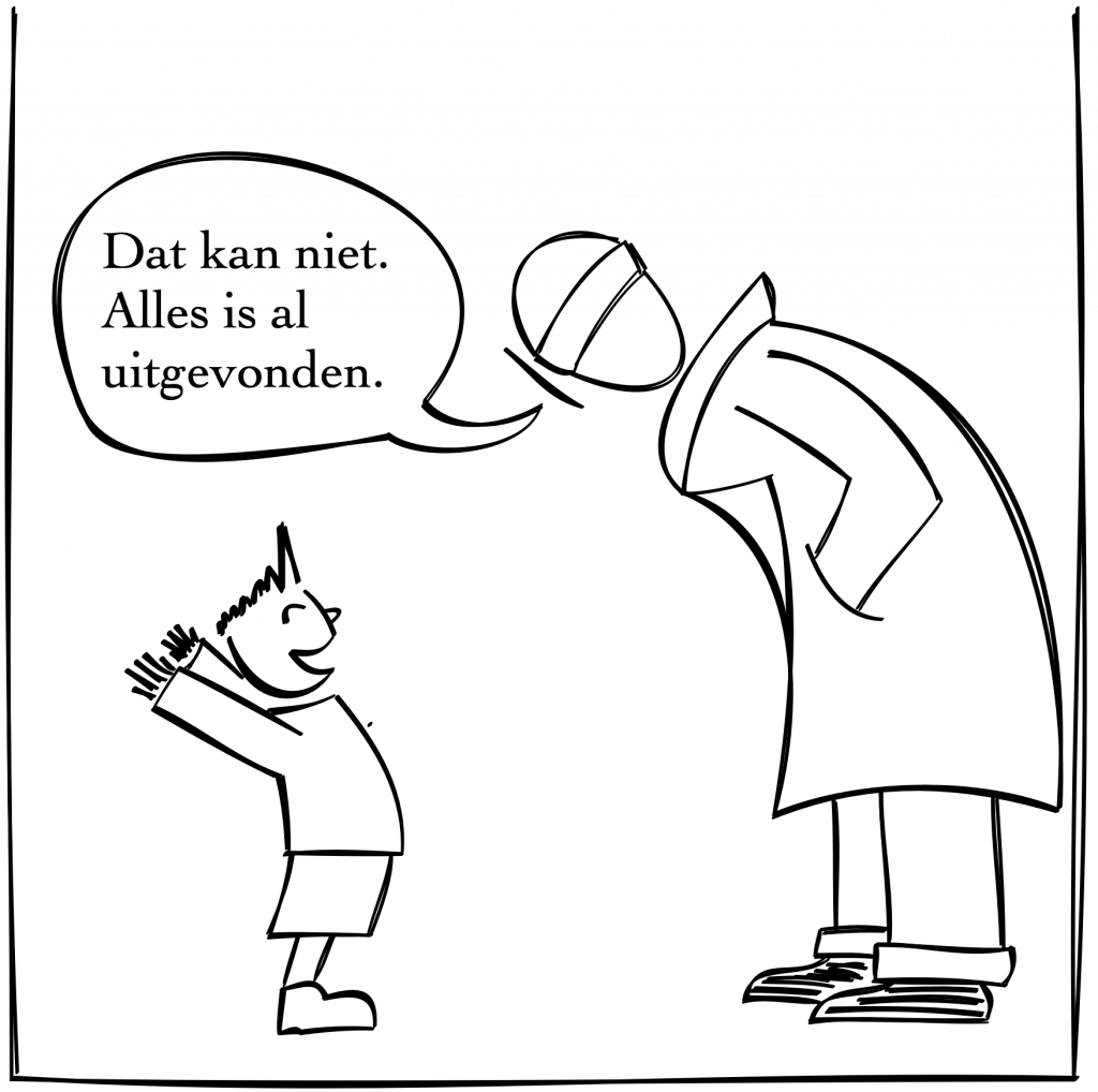 'Dat kan niet,' zegt de huisarts, 'alles is al uitgevonden.'